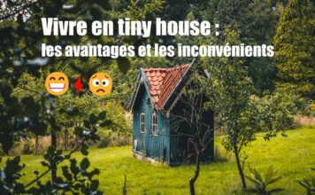 Vivre en tiny house : les avantages et les inconvénients Vivre en tiny house les avantages et les inconvénients